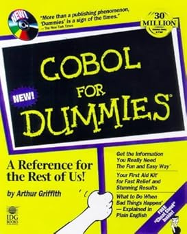 cobol for dummies 1st edition arthur griffith 0764502980, 978-0764502989