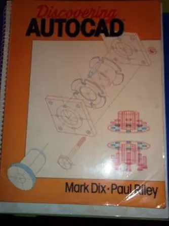 discovering autocad/book with disk 1st edition mark dix 013215708x, 978-0132157087