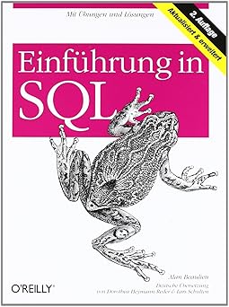 einfa 1/4hrung in sql 1st edition alan beaulieu 3897219379, 978-3897219373