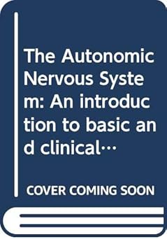 the autonomic nervous system an introduction to basic and clinical concepts 1st edition o appenzeller ,e