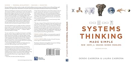 systems thinking made simple new hope for solving wicked problems 1st edition derek cabrera ,laura cabrera