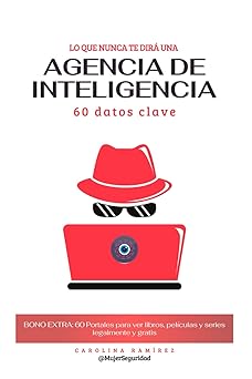lo que nunca te dira una agencia de inteligencia 60 datos clave 1st edition carolina rama rez ,sigfrido pared