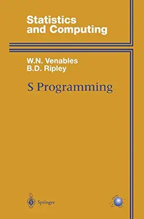 s programming 1st edition william venables ,b d ripley 1441931902, 978-1441931900
