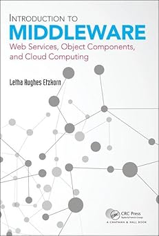 introduction to middleware web services object components and cloud computing 1st edition letha hughes