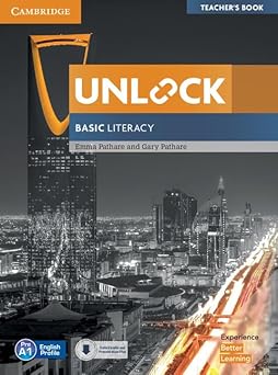 unlock basic literacy teachers book with downloadable audio 1st edition emma pathare ,gary pathare