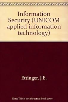 information security 1st edition j e ettinger 0412414406, 978-0412414404
