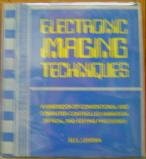 electronic imaging techniques a handbook of conventional and computer controlled animation optical and