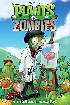 the art of plants vs zombies 1st edition various 1616553316, 978-1616553319