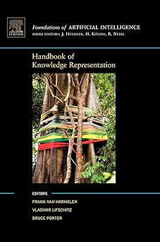 handbook of knowledge representation 1st edition frank van harmelen ,vladimir lifschitz ,bruce porter