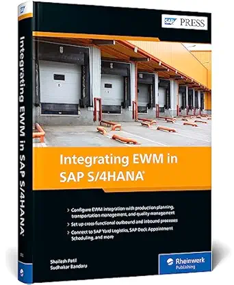 integrating ewm in sap s/4hana 1st edition shailesh patil ,sudhakar bandaru 1493225022, 978-1493225026