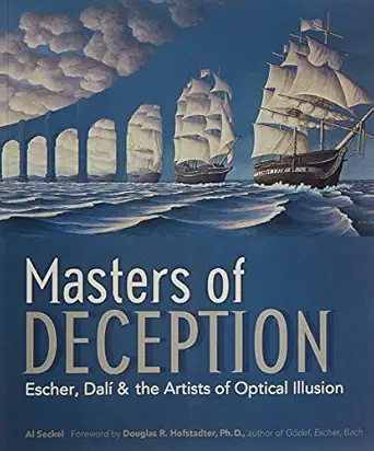 masters of deception escher dala and the artists of optical illusion 1st edition al seckel ,douglas r