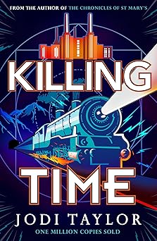 killing time 1st edition jodi taylor 1035405008, 978-1035405008