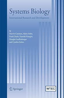 systems biology international research and development 1st edition marvin cassman ,adam arkin ,frank doyle