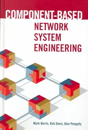 component based network system engineer 1st edition mark norris ,robert davis ,alan pengelly 1580530087,
