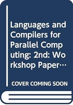 languages and compilers for parallel computing 1st edition editor david gelernter 0273088203, 978-0273088202