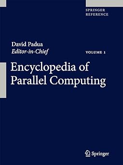 encyclopedia of parallel computing 1st edition david padua 0387097651, 978-0387097657