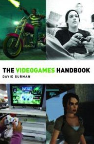 the videogames handbook 1st edition james newman ,iain simons 0415383277, 978-0415383271