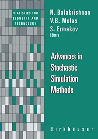advances in stochastic simulation methods 1st edition n balakrishnan ,v b melas ,s ermakov 146127091x,