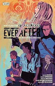 everafter vol 2 the unsentimental education 1st edition lilah sturges ,dave justus ,travis moore 1401275028,