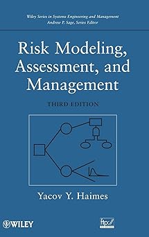 risk modeling assessment and management 1st edition yacov y haimes 0470282371, 978-0470282373