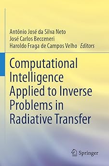 computational intelligence applied to inverse problems in radiative transfer 1st edition anta nio josa c da