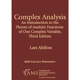 complex analysis 1st edition lars ahlfors 1470467674, 978-1470467678