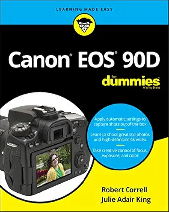 canon eos 90d for dummies 1st edition robert correll ,julie adair king 1119674670, 978-1119674672