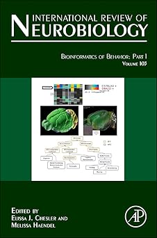 bioinformatics of behavior part 1 1st edition elissa j chesler ,melissa haendel 012388408x, 978-0123884084