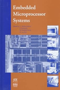embedded microprocessor systems 1st edition c muller schloer ,f geerinckx ,b stanford smith ,r van riet