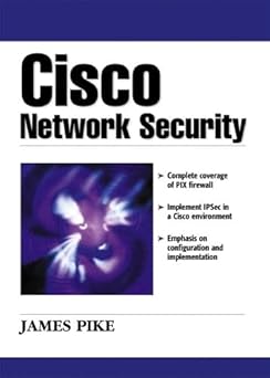 cisco network security 1st edition james pike 0130915181, 978-0130915184