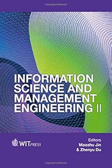 information science and management engineering ii 1st edition zhenyu du ,maozhu jin 1845649885, 978-1845649883
