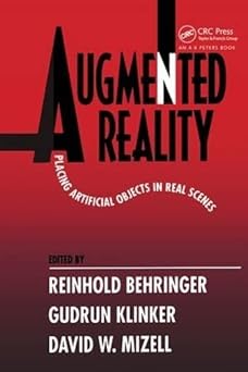 augmented reality placing artificial objects in real scenes 1st edition reinhold behringer ,gudrun klinker