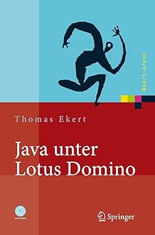 java unter lotus domino know how fa 1/4r die anwendungsentwicklung 1st edition thomas ekert 354022176x,