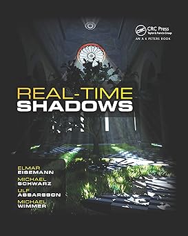 real time shadows 1st edition ulf assarsson ,michael schwarz ,elmar eisemann ,michael wimmer 0367659263,
