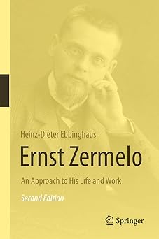 ernst zermelo an approach to his life and work 1st edition heinz dieter ebbinghaus ,volker peckhaus