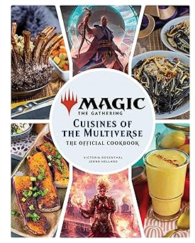 magic the gathering the official cookbook cuisines of the multiverse 1st edition insight s ,jenna helland