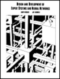 design and development of expert systems and neural networks 1st edition larry r medsker ,jay liebowitz