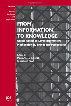 from information to knowledge online access to legal information methodologies trends and perspectives 1st