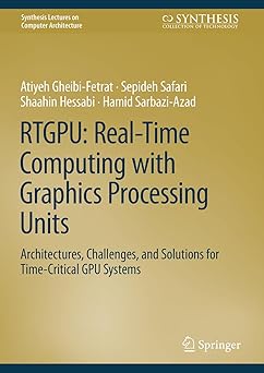 rtgpu real time computing with graphics processing units architectures challenges and solutions for time