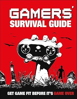 gamers survival guide 1st edition dk 1465468706, 978-1465468703