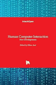 human computer interaction new developments 1st edition kikuo asai 9537619141, 978-9537619145