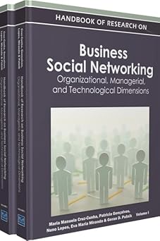 handbook of research on business social networking organizational managerial and technological dimensions 1st