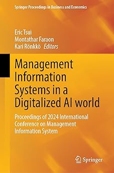 management information systems in a digitalized ai world proceedings of 2024 international conference on