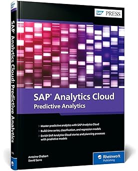 sap analytics cloud predictive analytics 1st edition antoine chabert ,david serre 1493224786, 978-1493224784