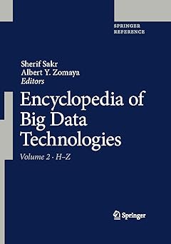 encyclopedia of big data technologies 1st edition sherif sakr ,albert zomaya 331977526x, 978-3319775265