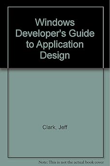 windows developers guide to application design/book and disk 1st edition jeffrey d clark 067230239x,