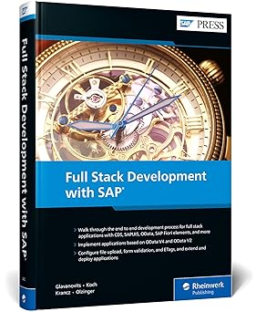 full stack development with sap 1st edition rene glavanovits ,martin koch ,daniel krancz ,maximilian olzinger