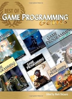 best of game programming gems 1st edition mark deloura 1584505710, 978-1584505716