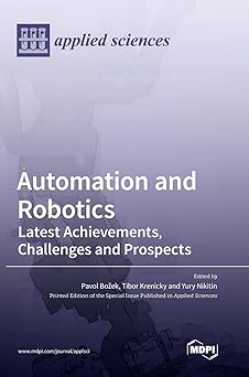 automation and robotics latest achievements challenges and prospects 1st edition pavol bozek ,tibor krenicky