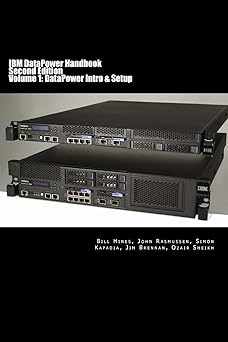 ibm datapower handbook volume i datapower intro and setup 1st edition bill hines ,john rasmussen ,simon